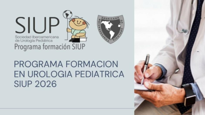 PROGRAMA FORMACION EN UROLOGIA PEDIÁTRICA SIUP 2026